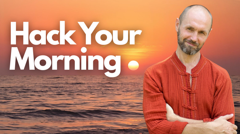 Hack Your Morning: 10-Min Boost for Your Energy, Mobility & Strength